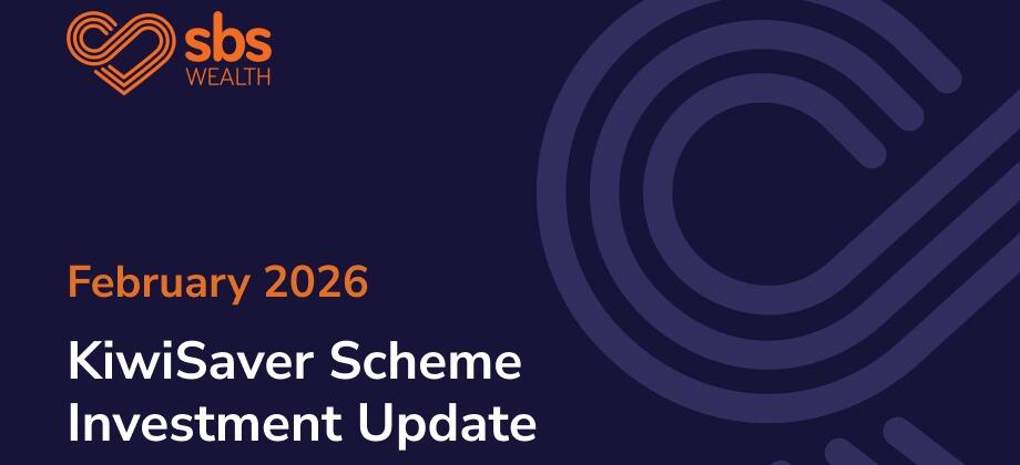KiwiSaver February update