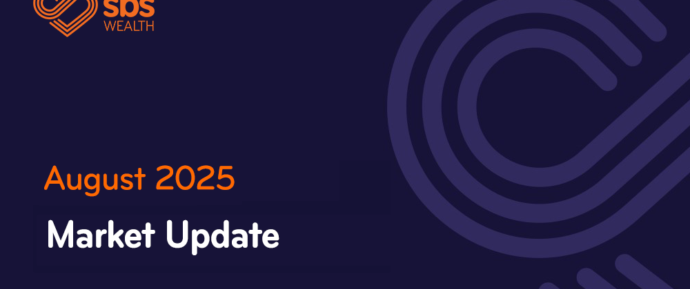 Market Update August 2025
