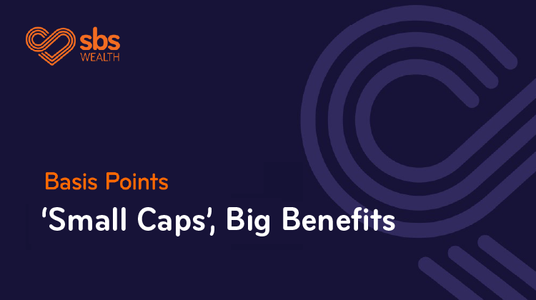 basis points   small caps big benefits